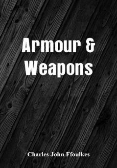 Armour & Weapons