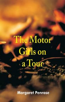 The Motor Girls on a Tour