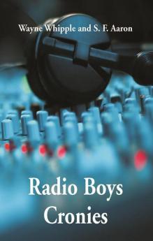 Radio Boys Cronies