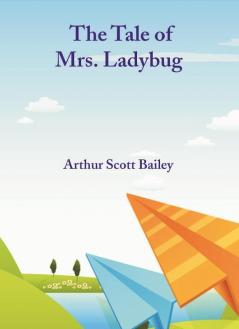 The Tale of Mrs. Ladybug