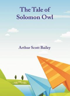 The Tale of Solomon Owl