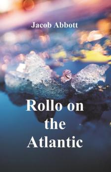 Rollo on the Atlantic