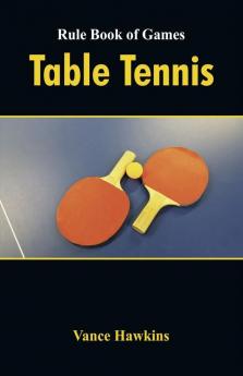 Rule Book Of Games : Table Tennis