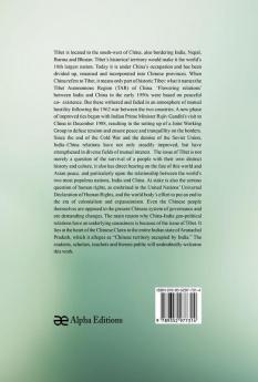China India And Tibet: The Significant Choices And Uncertain Future