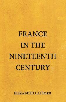 France in the Nineteenth Century