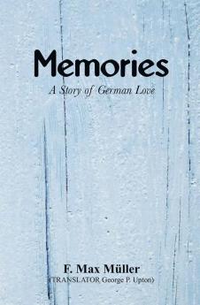 Memories: A Story of German Love