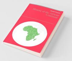 History Of The African Continent
