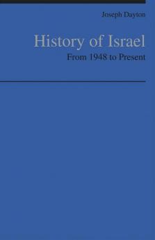 History of Israel : From 1948 to Present