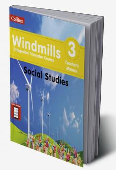 Windmills Social Studies Teacher's Manual 3