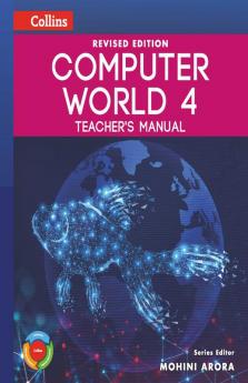 Revised Computer World Teacher's Manual 4