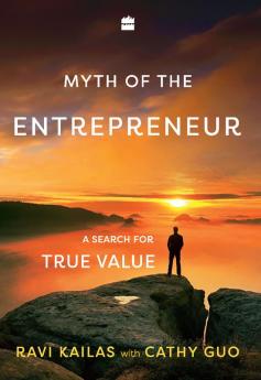 MYTH OF THE ENTREPRENEUR