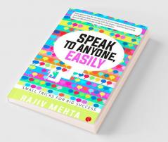 Speak to Anyone Easily