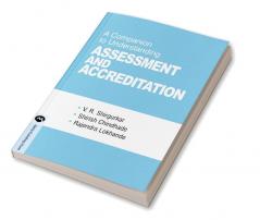 A COMPANION TO UNDERSTANDING ASSESSMENT & ACCREDITATION