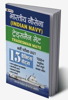 Indian Navy Tradesman Mate (Tmm) Bharti Pareeksha-2021 15 Practice Sets (Revised 2021)