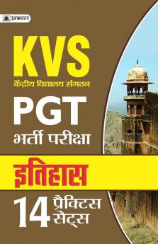 KVS PGT Bharti Pariksha Itihas 14 Practice Sets