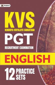 KVS PGT Recruitment Examination English 12 Practice Sets