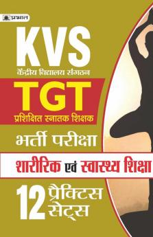 Kvs Tgt Sharirik Evam Swasthya Shiksha 12 Practice Sets