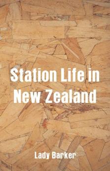 Station Life in New Zealand