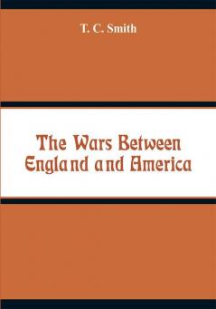 The Wars Between England and America