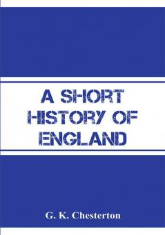 A Short History Of England