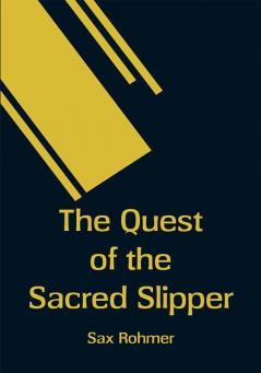 The Quest of the Sacred Slipper