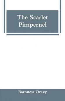 The Scarlet Pimpernel