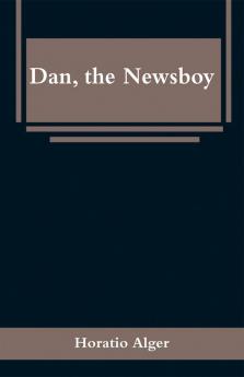 Dan the Newsboy