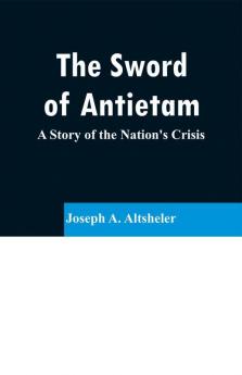 The Sword of Antietam