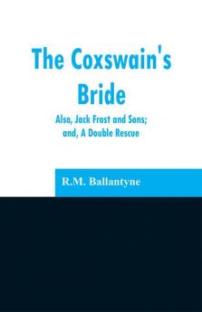 The Coxswain's Bride