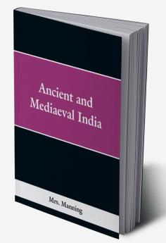 Ancient and Medieval India