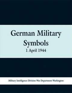 German Military Symbols: 1 April 1944