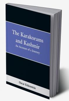 The Karakorams and Kashmir