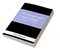 The Karakorams and Kashmir