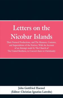 Letters on the Nicobar Islands