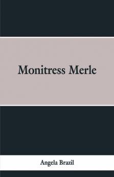 Monitress Merle