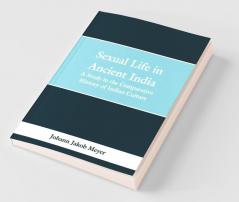 Sexual Life In Ancient India