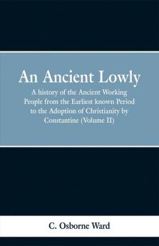 An Ancient Lowly