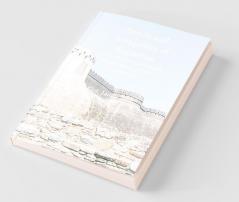 Annals And Antiquities Of Rajasthan Or The Central And Western Rajput States Of India