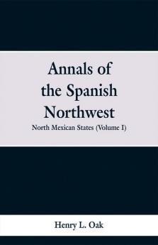 Annals of the Spanish Northwest