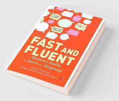 Fast and Fluent; Memory hacks to learn any language