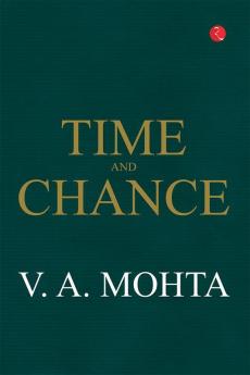 Time and Chance