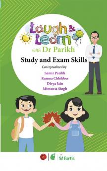 Laugh & Learn with Dr Parikh: Study and Exam Skills