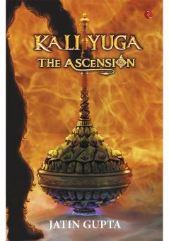 KALI YUGA: The Ascension