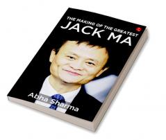 THE MAKING OF THE GREATESTJACK MA (PB)