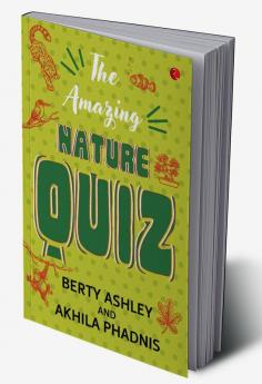 THE AMAZING NATURE QUIZ