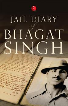 Jail Diary Of Bhagat Singh