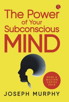 THE POWER OF YOUR SUBCONCIOUS MIND-HB