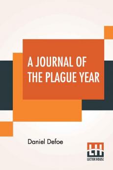 A Journal Of The Plague Year