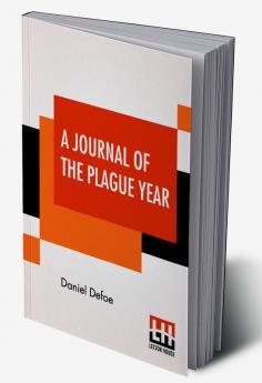 A Journal Of The Plague Year