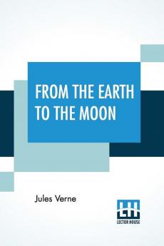 From The Earth To The Moon